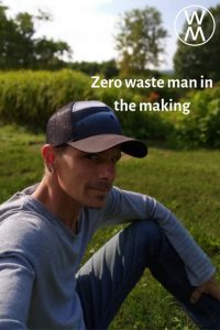 Zero waste man in the making