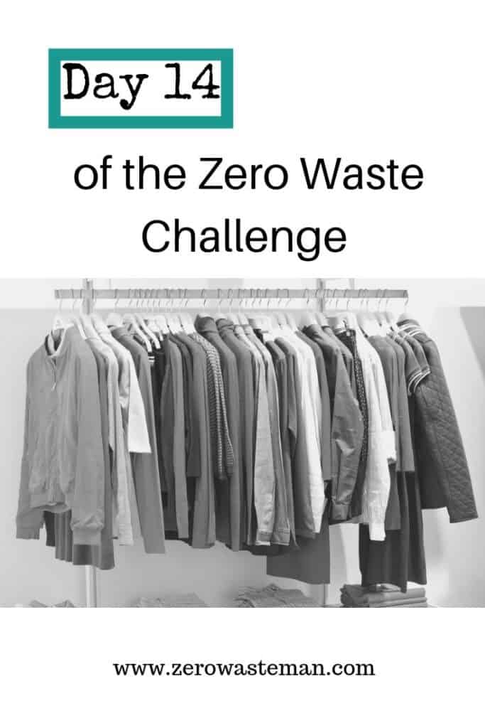 Day 14 of the Zero Waste Challenge